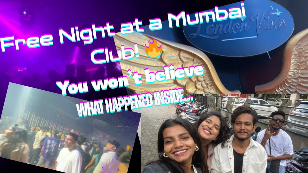 Unplanned Club Night in Mumbai – Free Entry, Full Fun! 🤩 