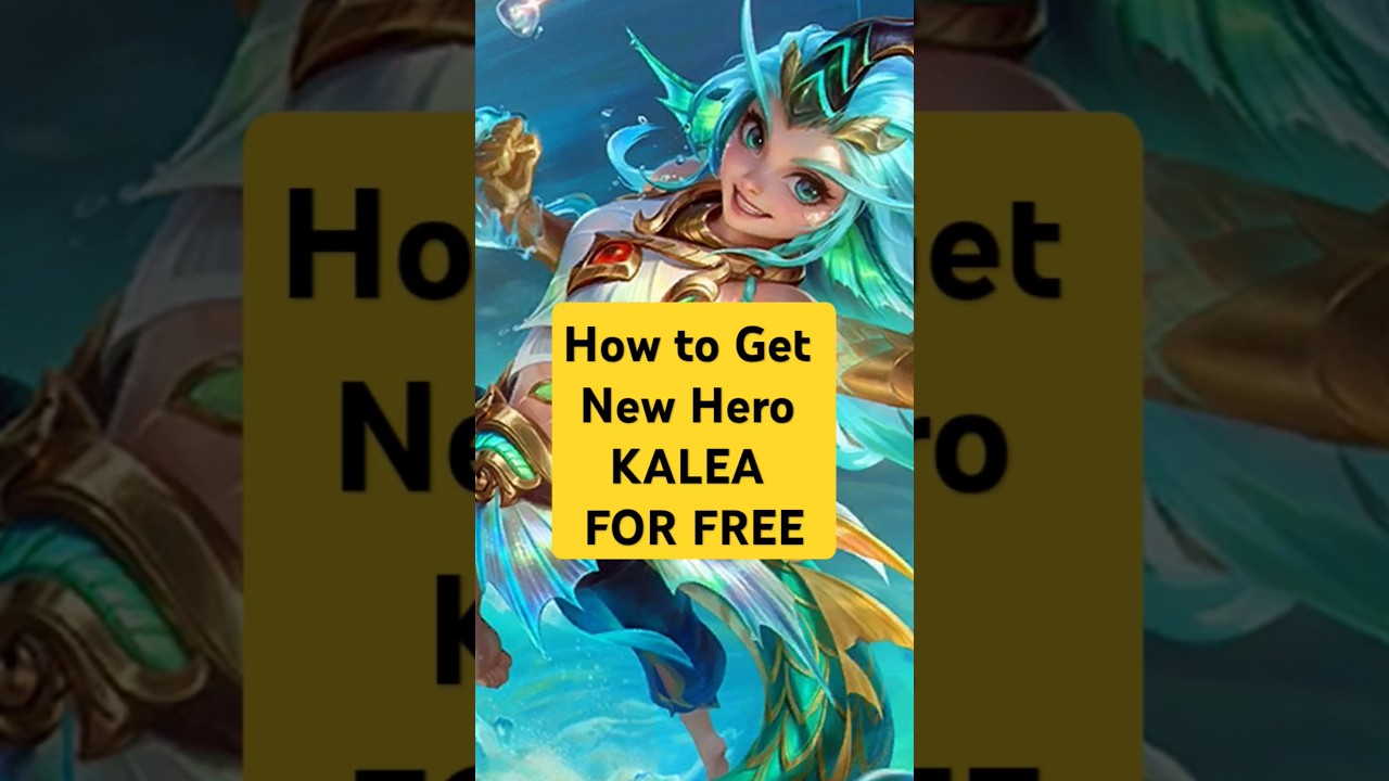 HOW TO GET NEW HERO KALEA FOR FREE #mobilelegends #mlbb #kalea #shorts #trending
