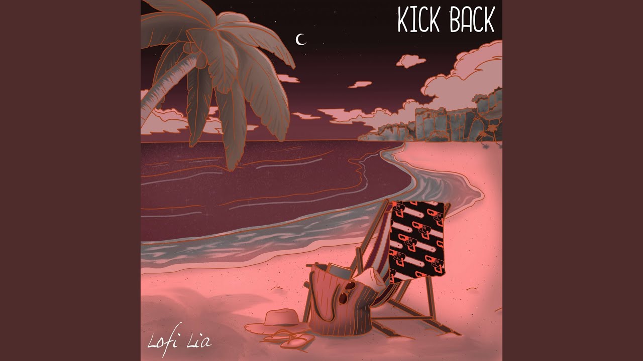 KICK BACK (From 