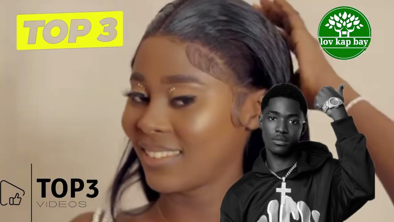 Top 3 Pi Bon Videyo OG Fresh Ou Dwe Gade 🔥