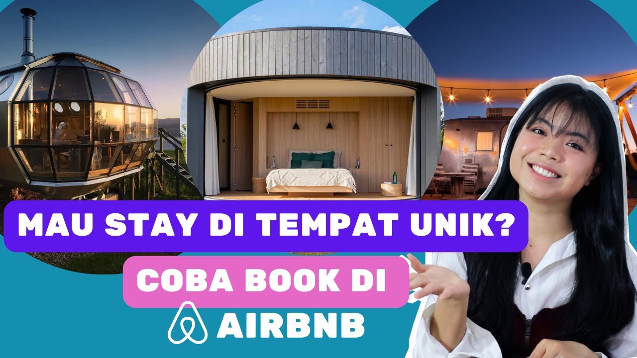 YAKIN GAK MAU BOOKING DARI AIRBNB? INI KELEBIHANNYA LOH