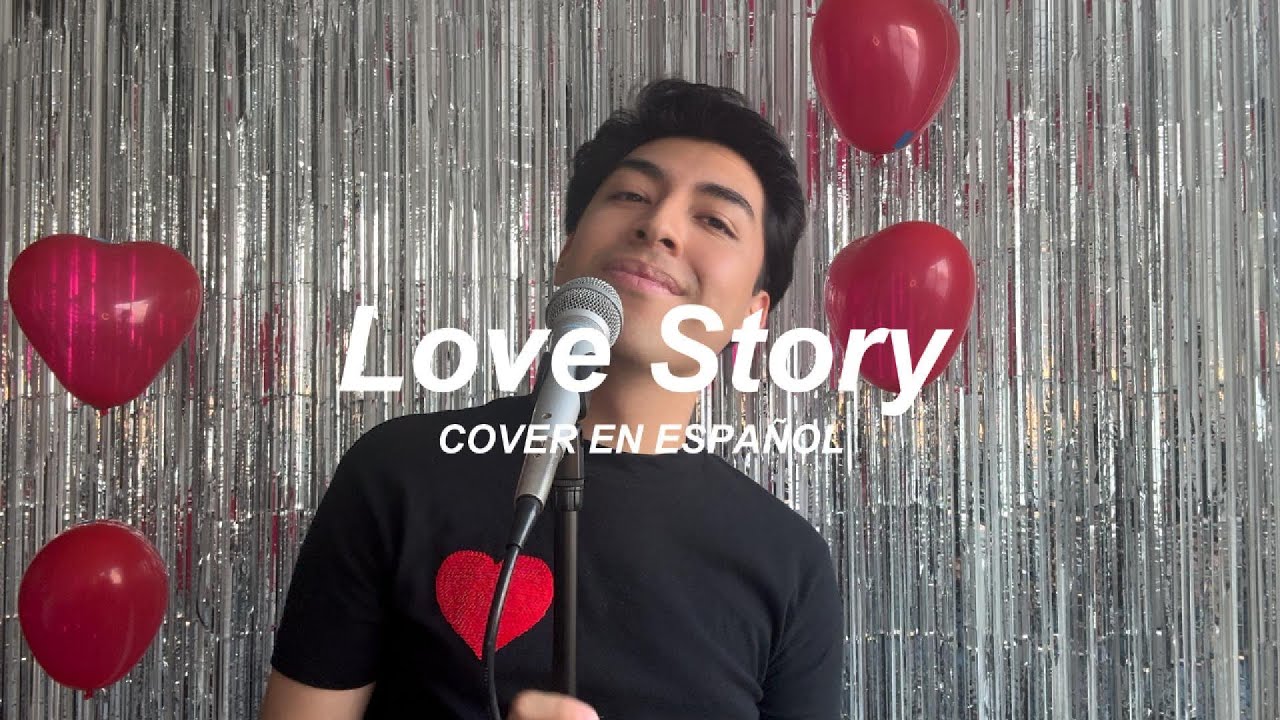 ✮ Love Story (Taylor Swift) ✮ Cover en español - Arturo Hernán