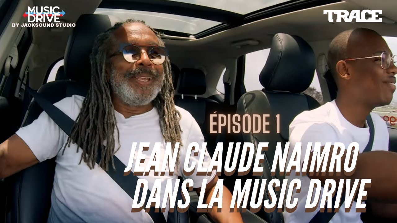 JEAN CLAUDE NAIMRO dans la Music Drive épisode 1/2 #MusicDrive