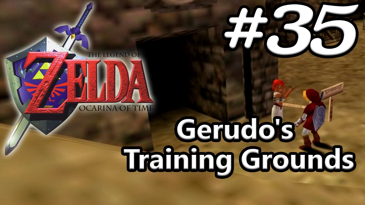 Ocarina of Time N64 100% - Episode 35 - Gerudo's Training Grounds