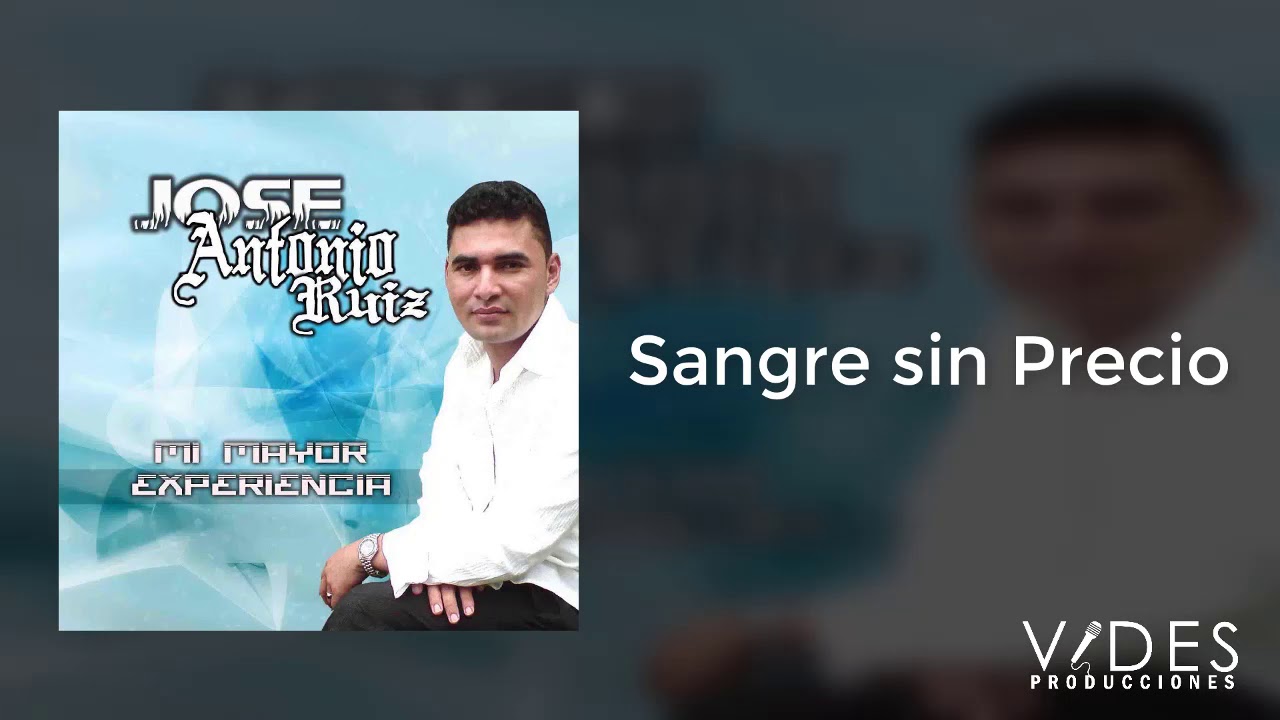 Antonio Ruiz -  Sangre sin Precio