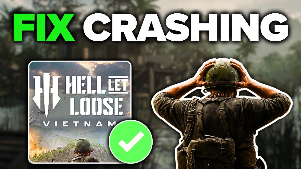 Hell Let Loose: Vietnam Keeps Crashing? Fix!