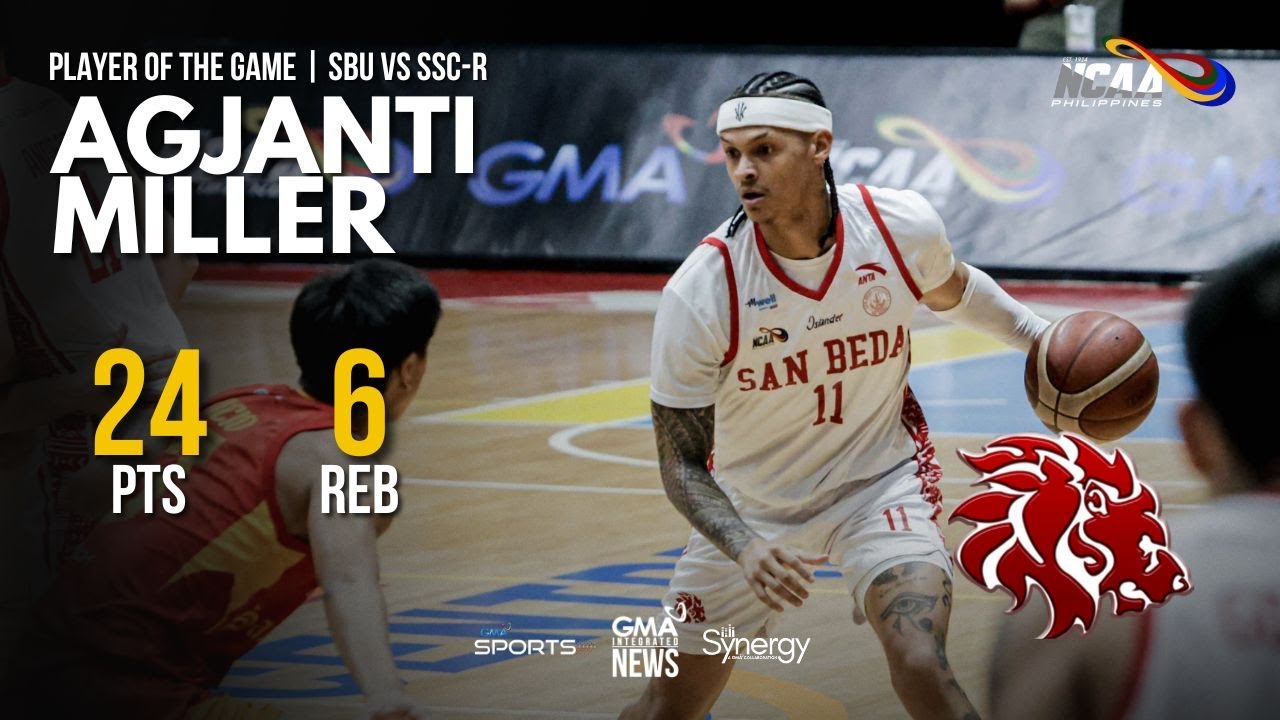 Player of the Game - Agjanti Miller vs SSC-R | NCAA Season 101