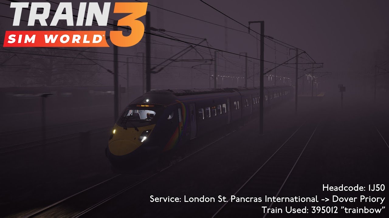 Train Sim World 3 - 1J50 London St Pancras Intl → Dover Priory (BR Class 395/0)