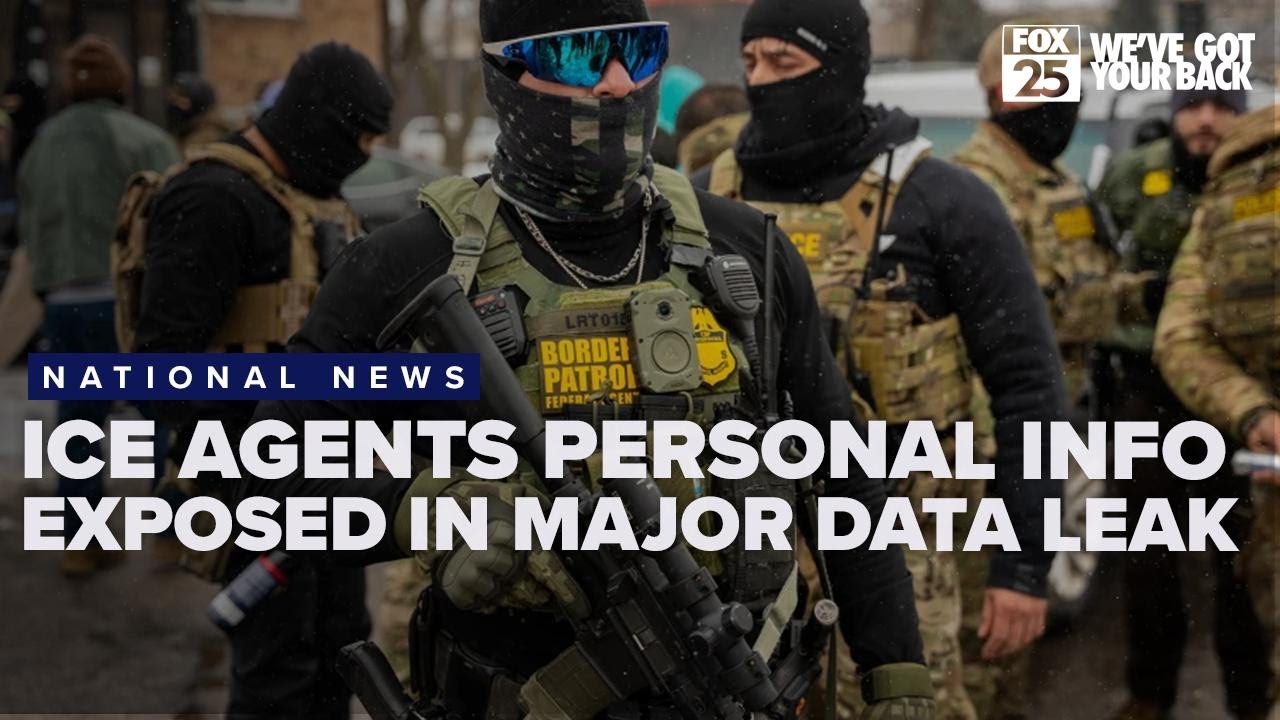 ICE and Border Patrol agents' personal info exposed in data leak