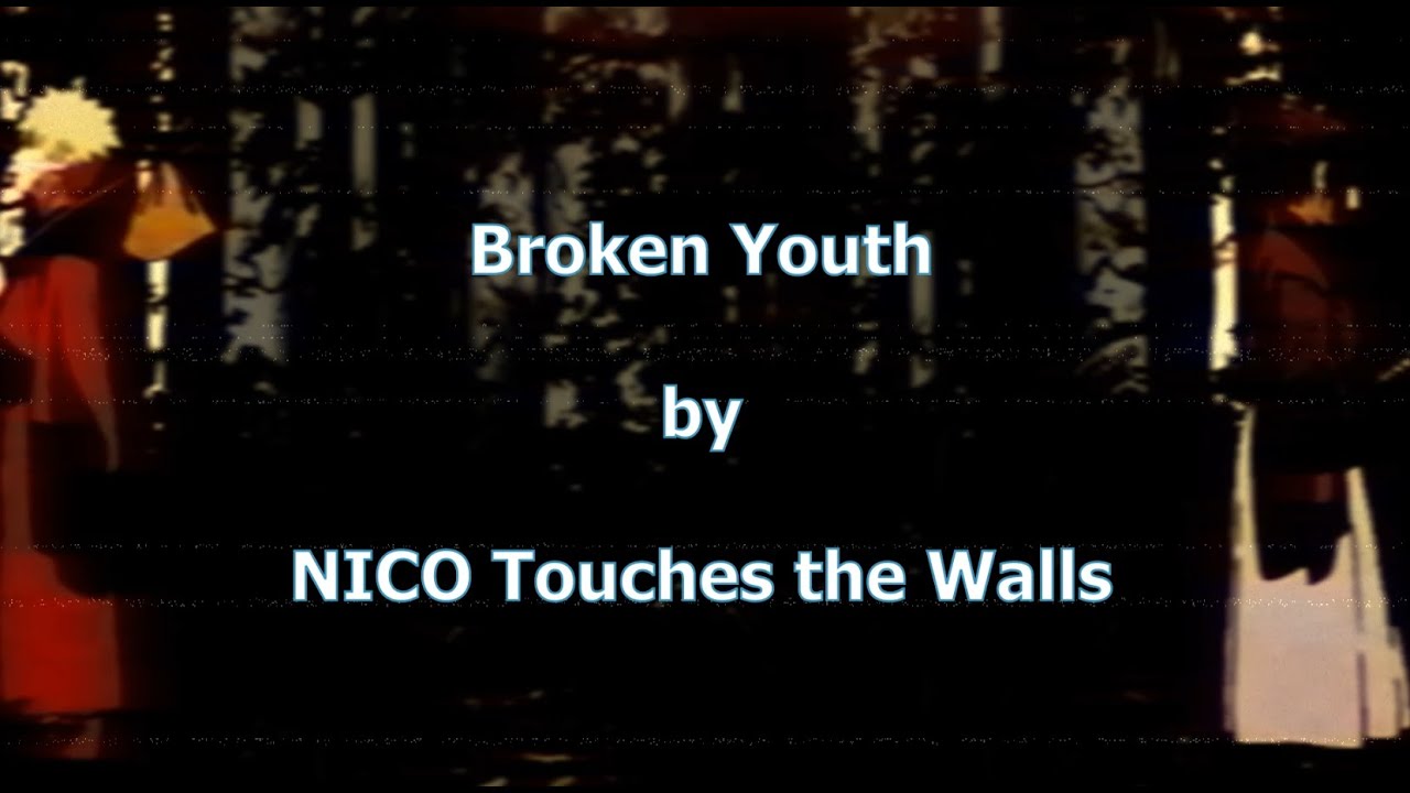 Broken Youth Offvocal karaoke [HD] - Naruto Shippuden ED6 (NICO Touches the Walls)