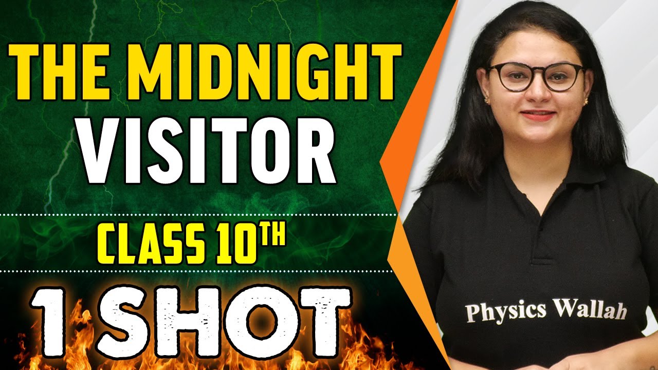The Midnight Visitor in 1 Shot - Everything Covered || Class 10th Board || Pure English