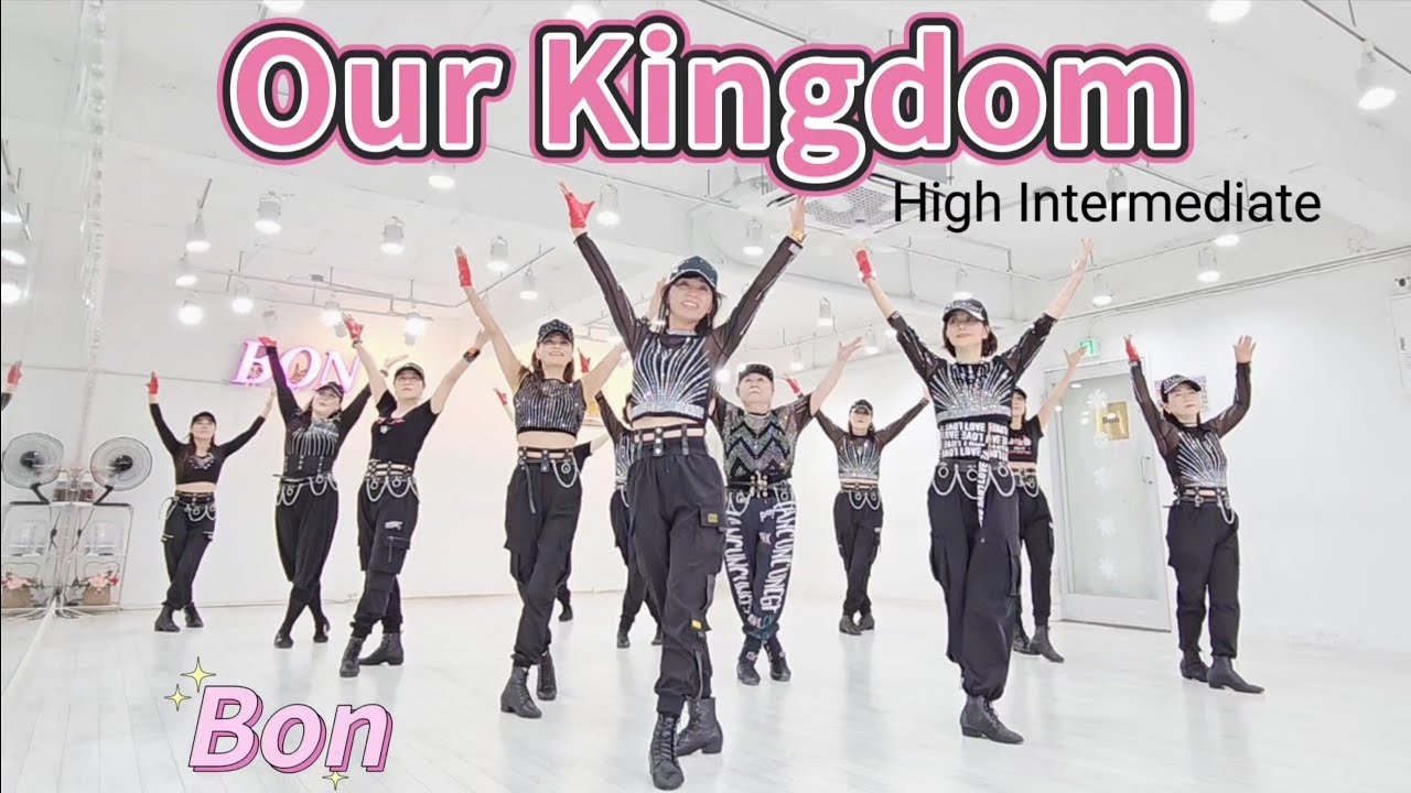 Our Kingdom - Line Dance (Phrased High Intermediate / Advanced) 수업문의 010 2880 0811