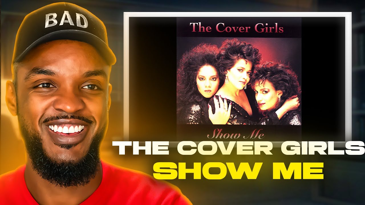 🎵 The Cover Girls - Show Me REACTION