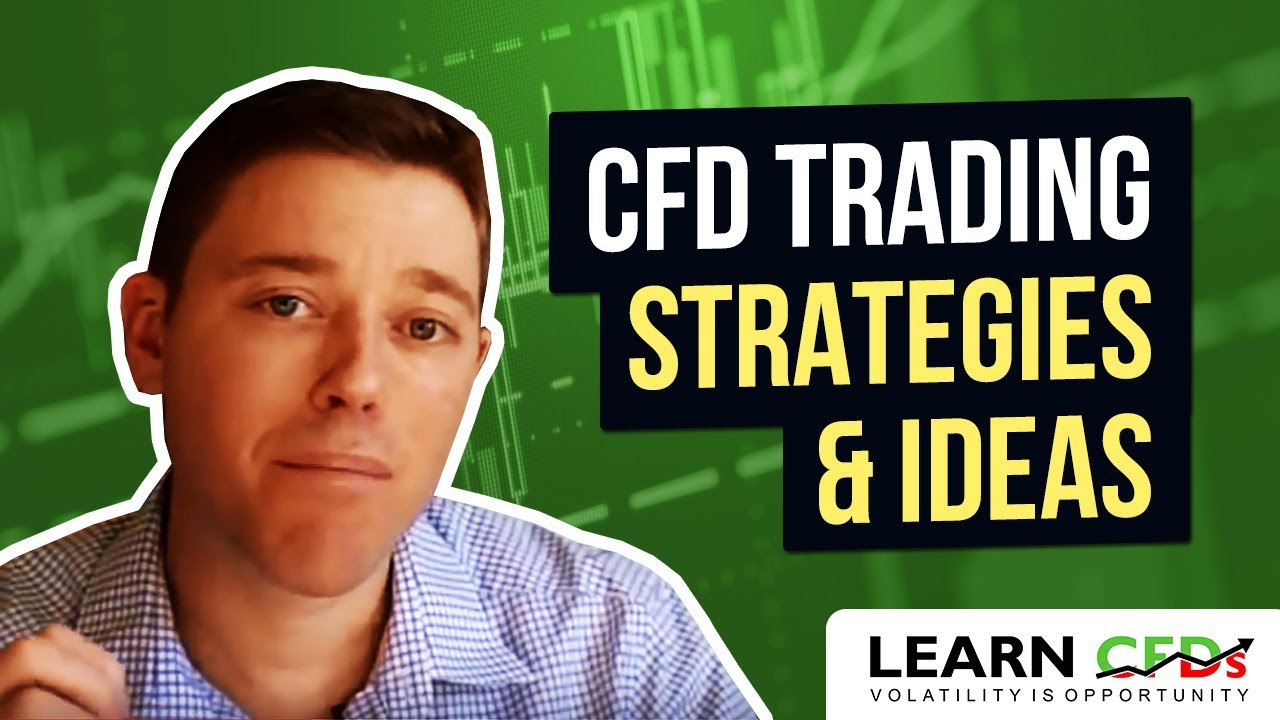 CFD Trading Strategies & Ideas