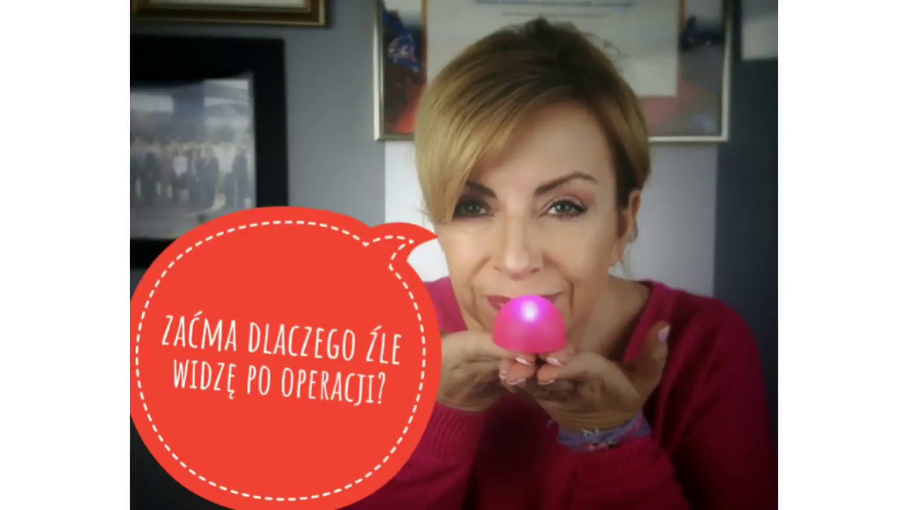 Zaćma - dlaczego źle widzę po operacji?