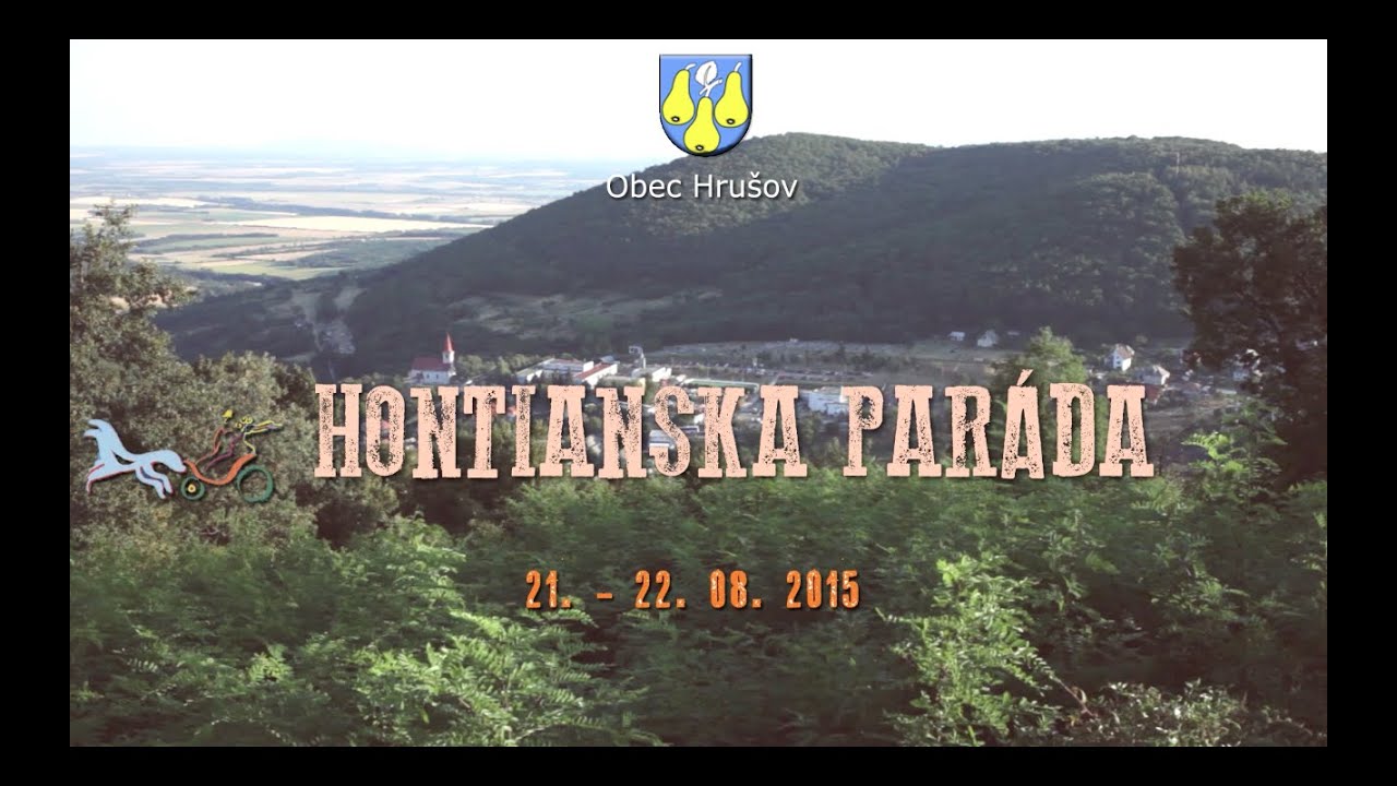 HRU&Scaron;OV - HONTIANSKA PAR&Aacute;DA 2015