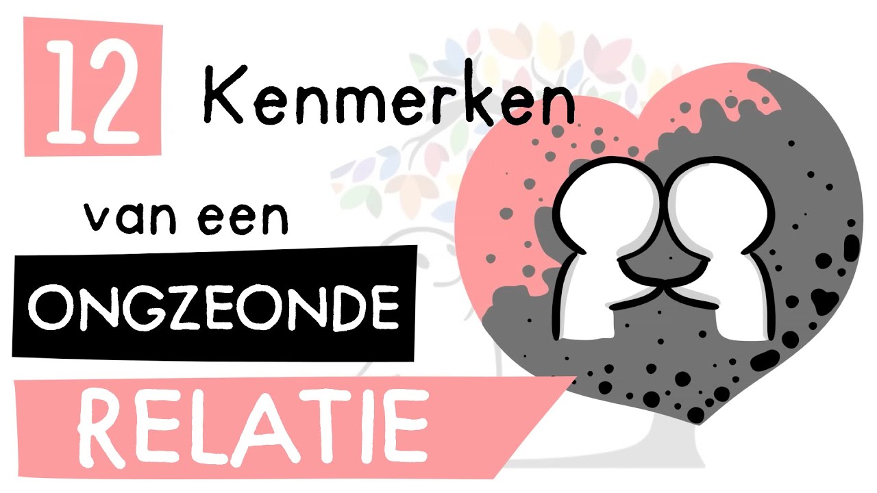 12 Kenmerken van een Ongezonde Relatie