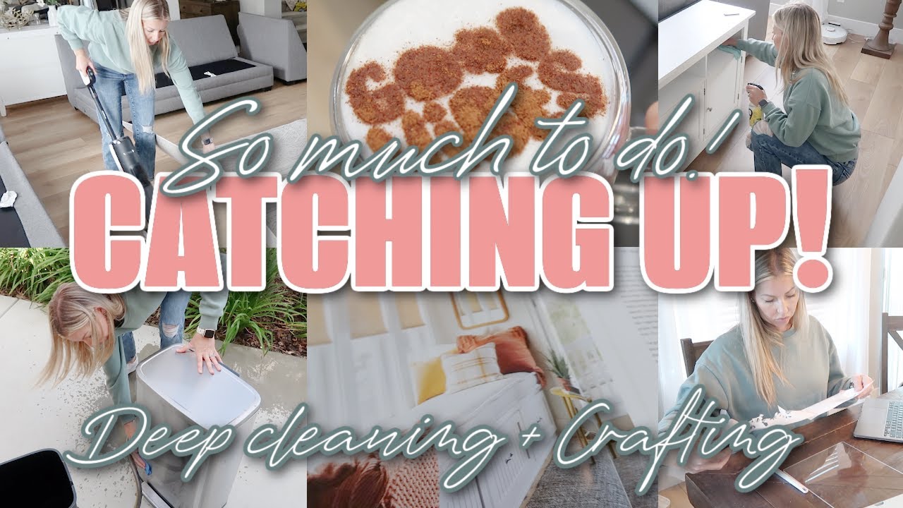 CATCH UP DEEP CLEANING / CRAFTING WITH CRICUT / TYPICALLY KATIE