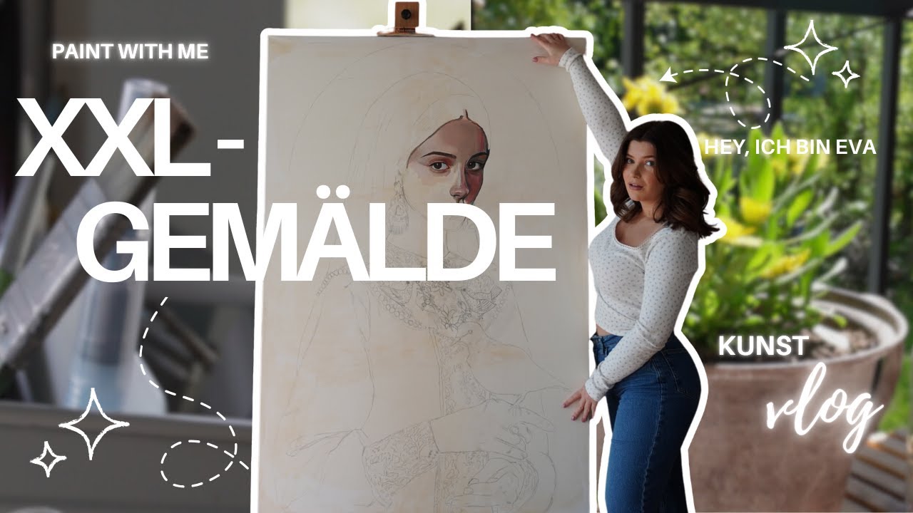 PAINT WITH ME | XXL Gemälde VLOG