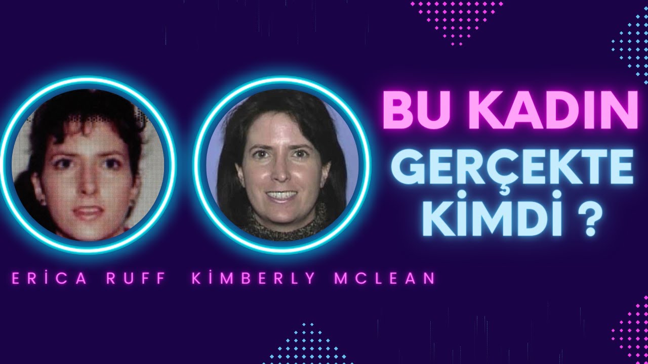 30 Yıl Sonra Bir İntiharla Ortaya Çıkan Gizem: Erica Ruff Olayı