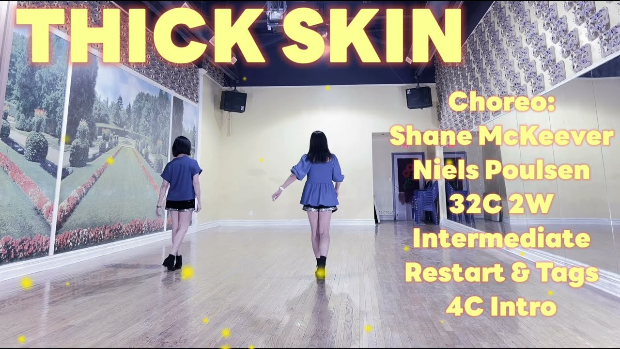 THICK SKIN Line Dance | Intermediate | Shane McKeever & Niels Poulsen