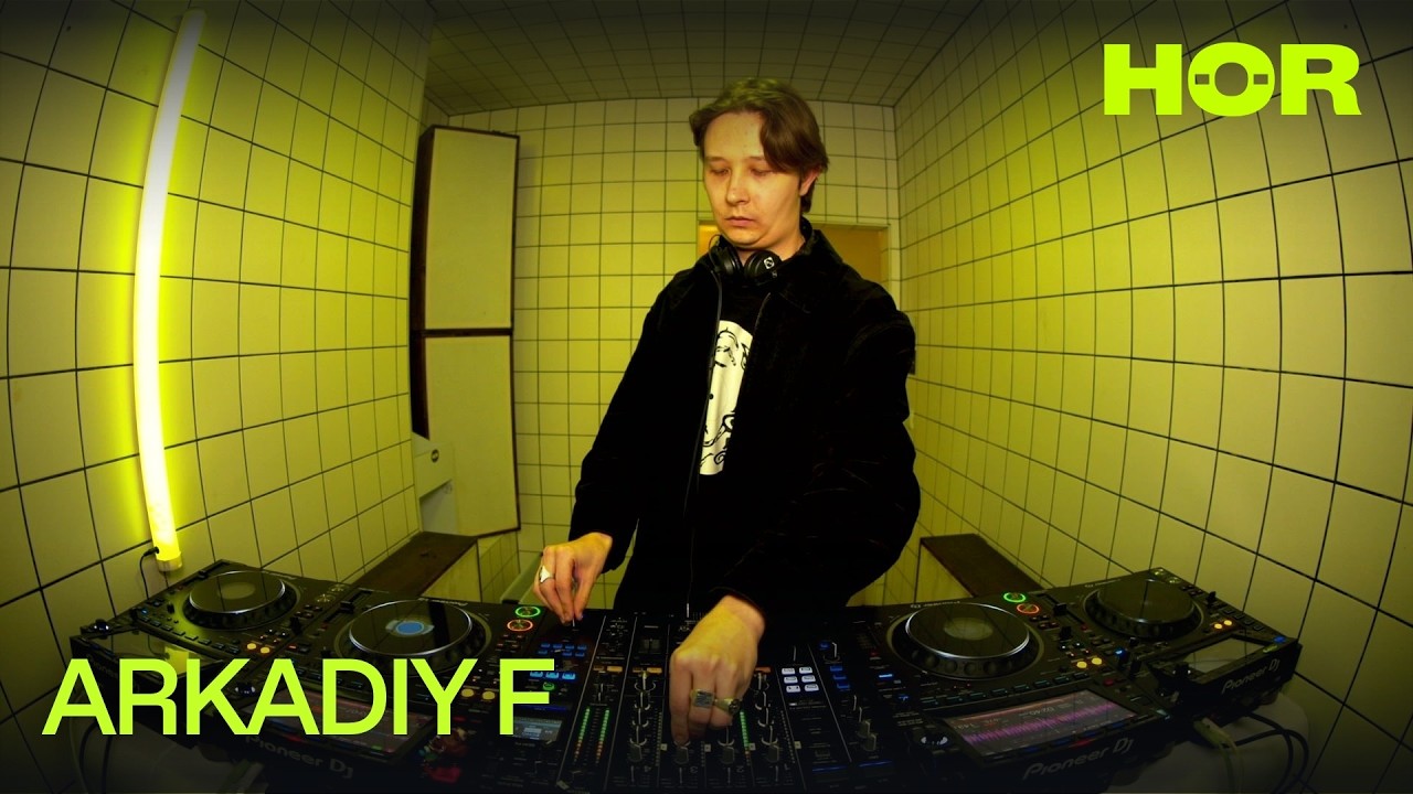 ARKADIY F | HÖR - February 27 / 2026