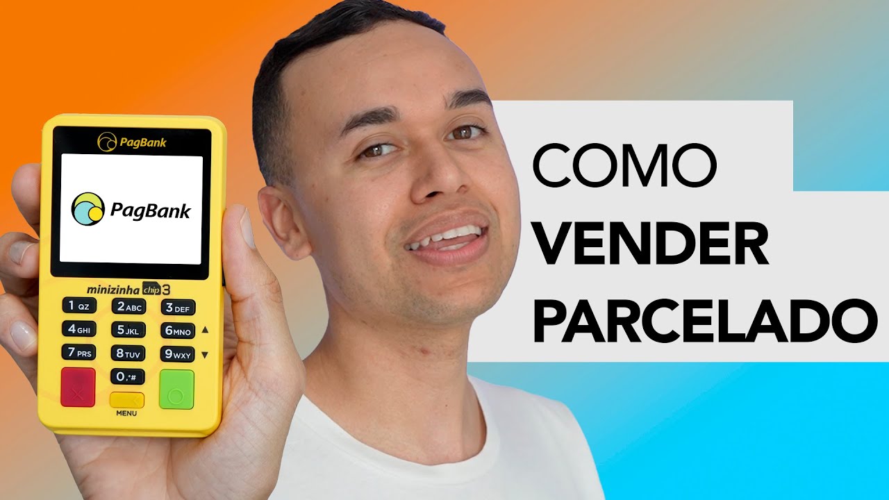 Como Vender Parcelado na Minizinha Chip 3 Maquininha de Cartão de Crédito PagBank