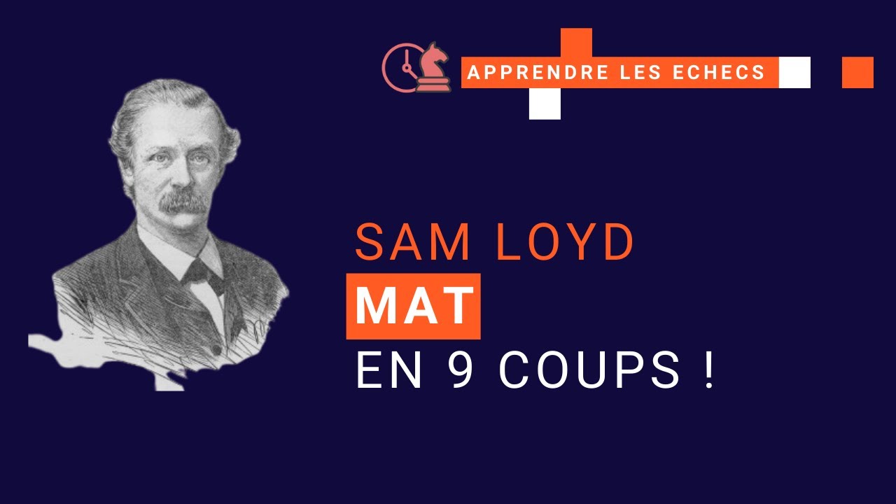 Sam Loyd mat en 9 coups