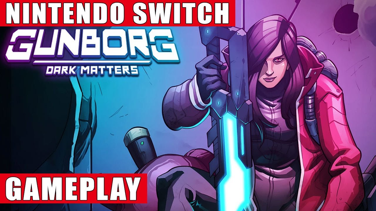 Gunborg: Dark Matters Nintendo Switch Gameplay