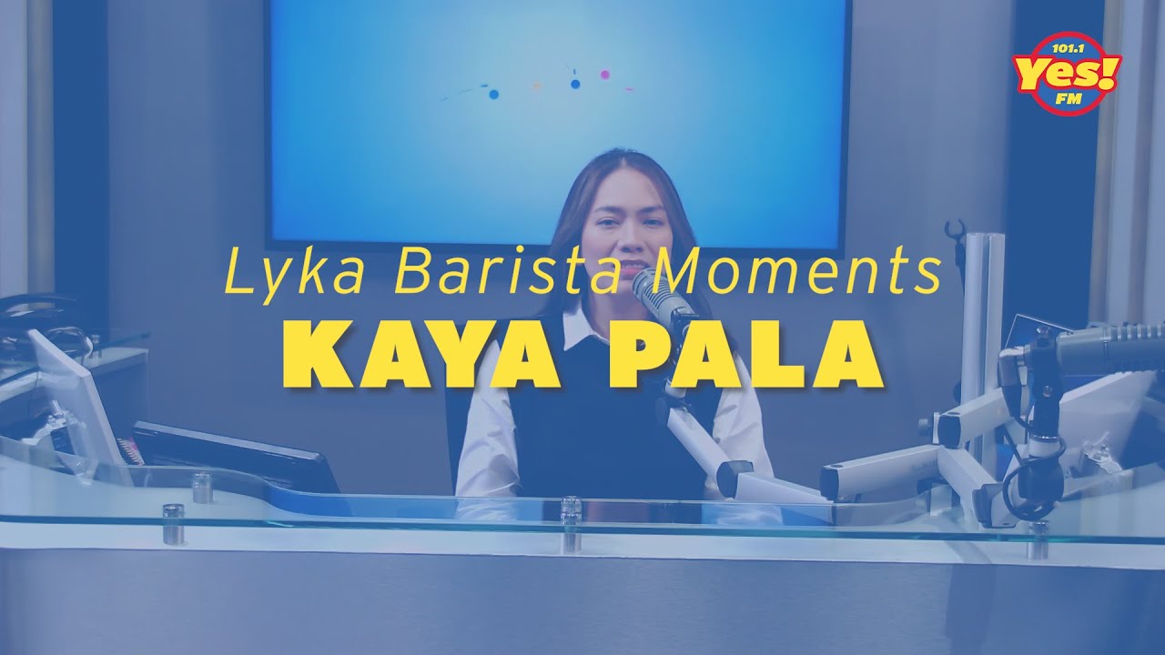 KAYA PALA - Lyka Barista Moments LIVE