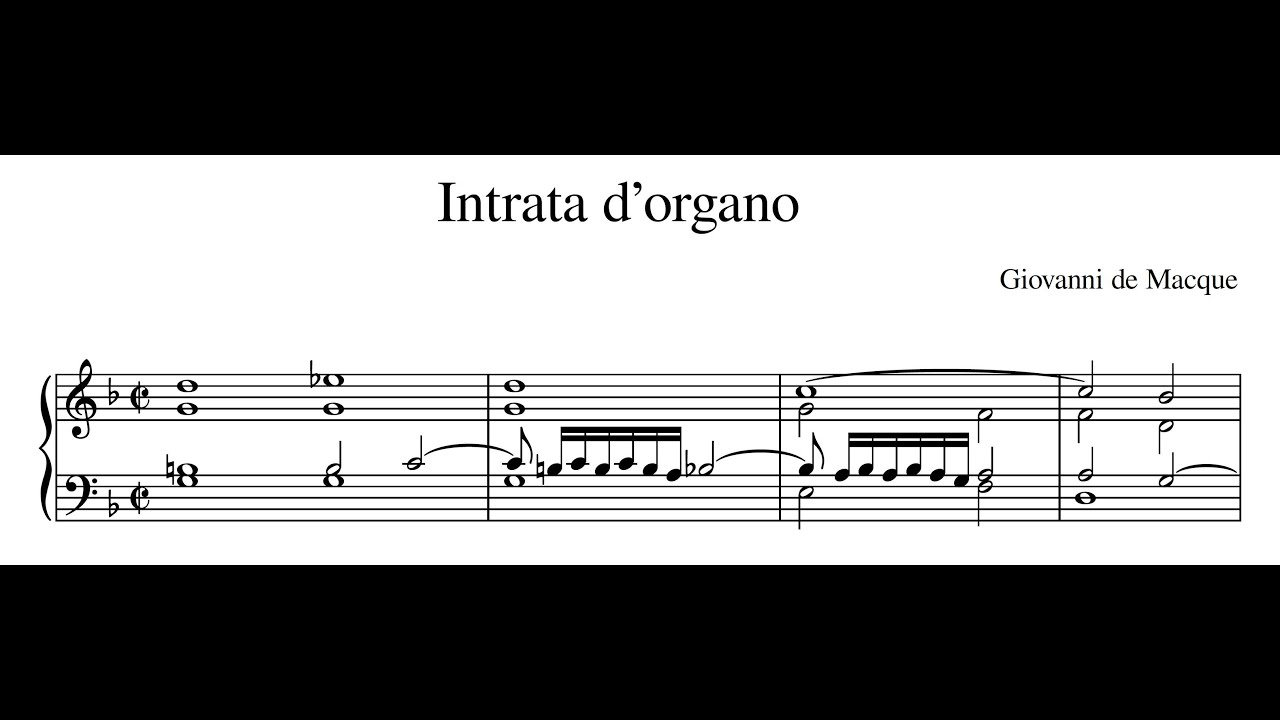 Giovanni de Macque – Intrata d’organo