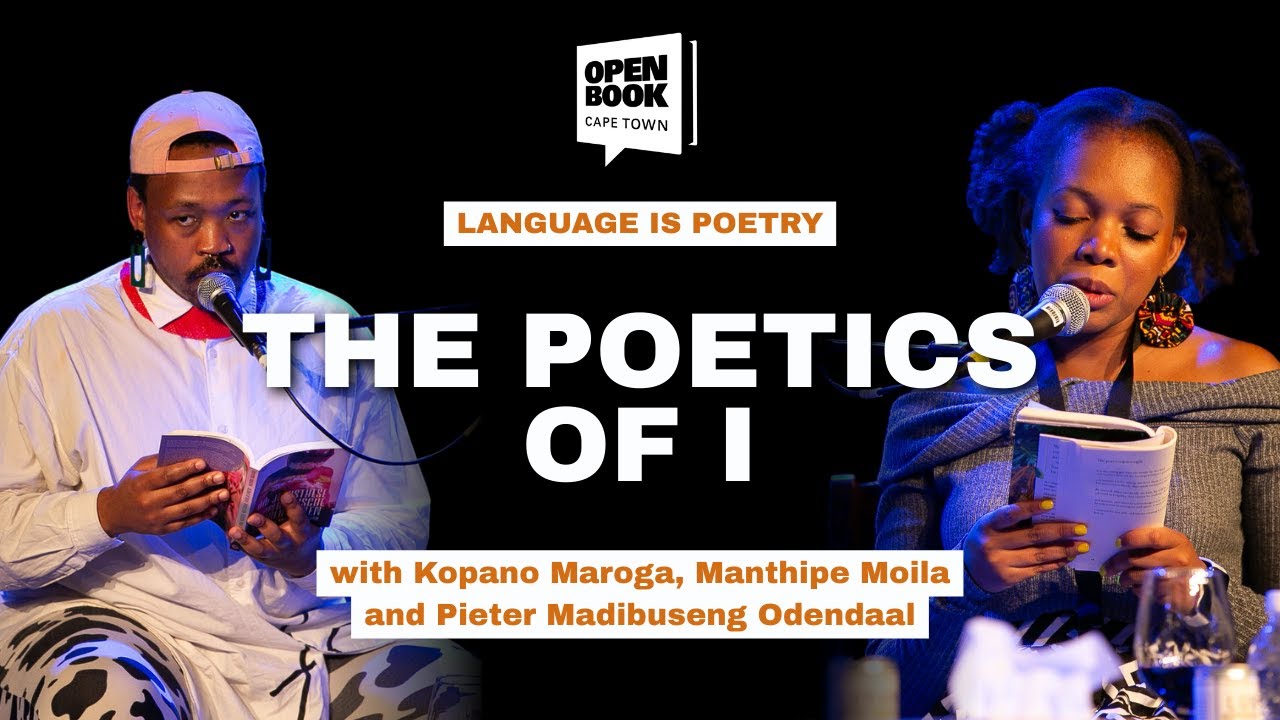 The Poetics of I | Poetry Is Language & Language Is Poetry | Open Book Festival 2025