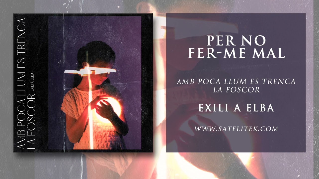 Exili a Elba - Per no fer-me mal (Àudio Oficial)
