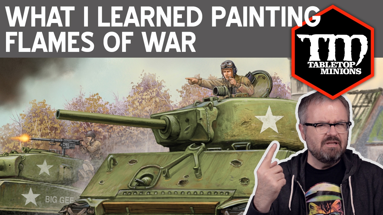 What I Learned From Painting Flames of War