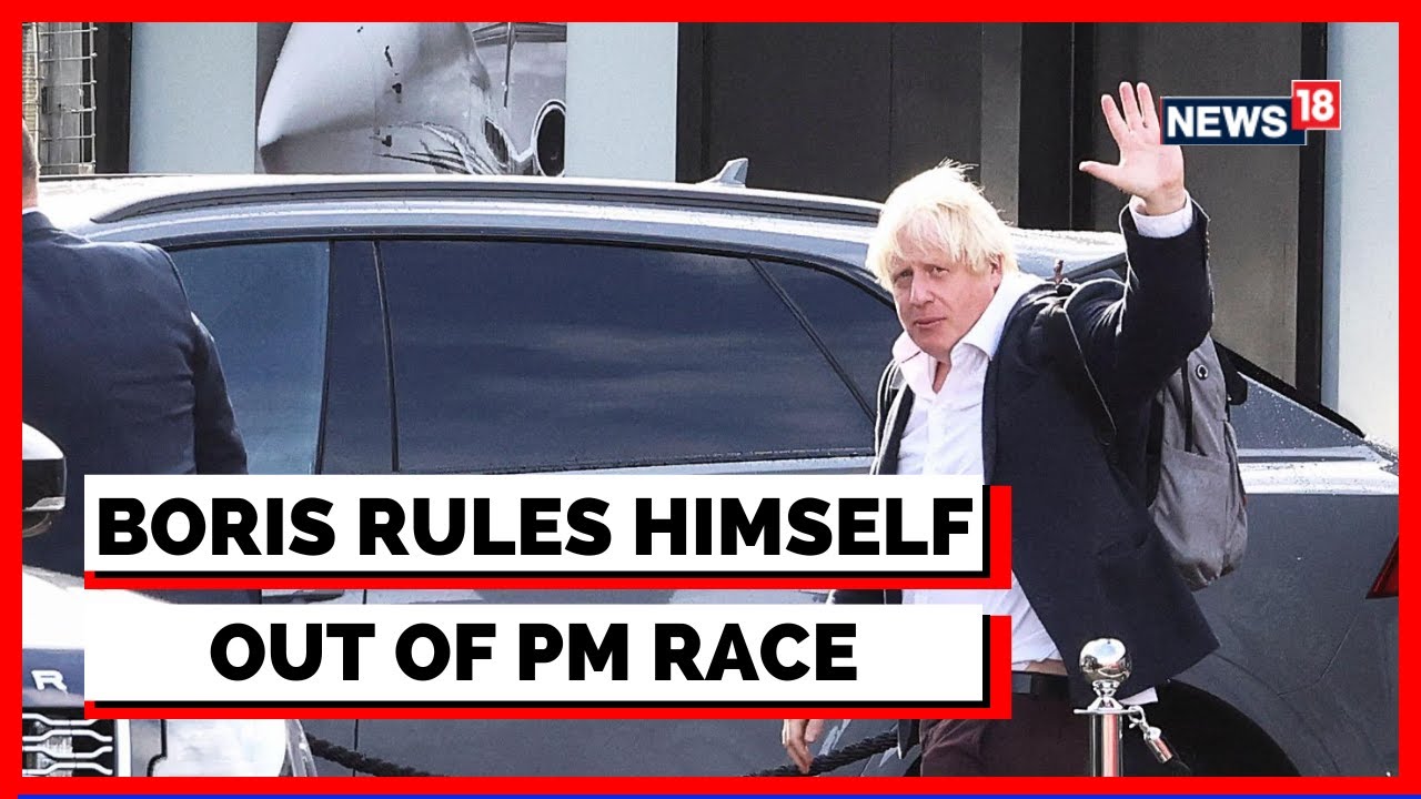 Breaking | Boris Johnson Out Of UK PM Race | Rishi Sunak Leadership | United Kingdom News | News18