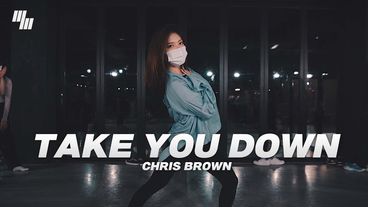 Chris Brown   Take You Down Dance | Choreography by 송예림 YE RIM | LJ DANCE STUDIO
