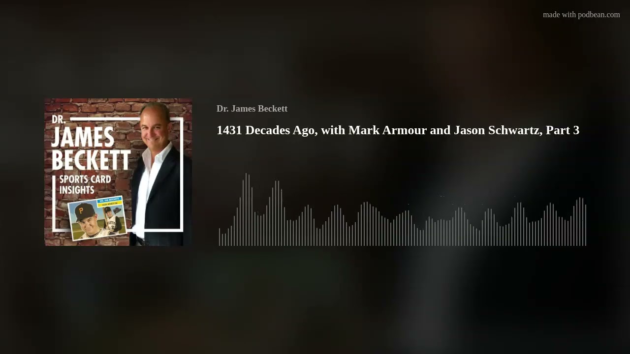 1431 Decades Ago, with Mark Armour and Jason Schwartz, Part 3
