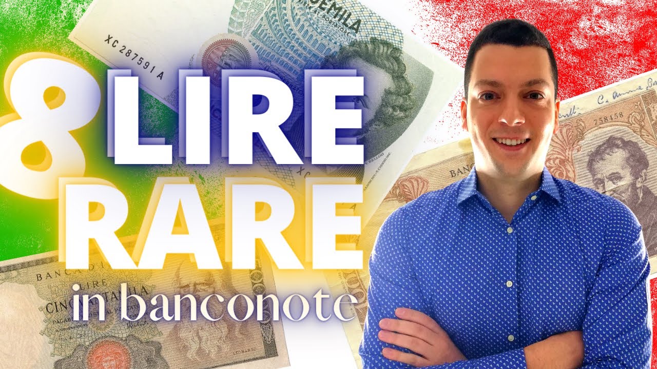 BANCONOTE LIRE RARE: Le 8 più Vecchie e di Valore. Le hai?