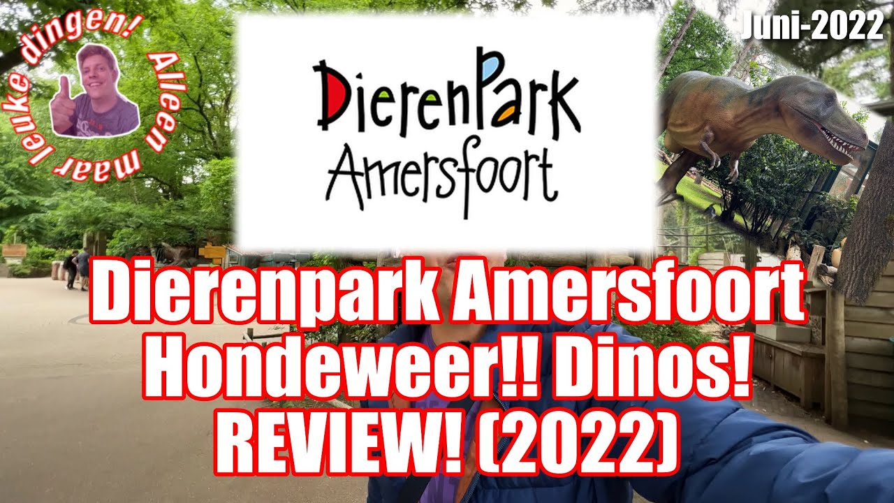 Dierenpark Amersfoort 2022 VLOG - Hondenweer! Dinos! REVIEW! Erg mooie dierentuin!