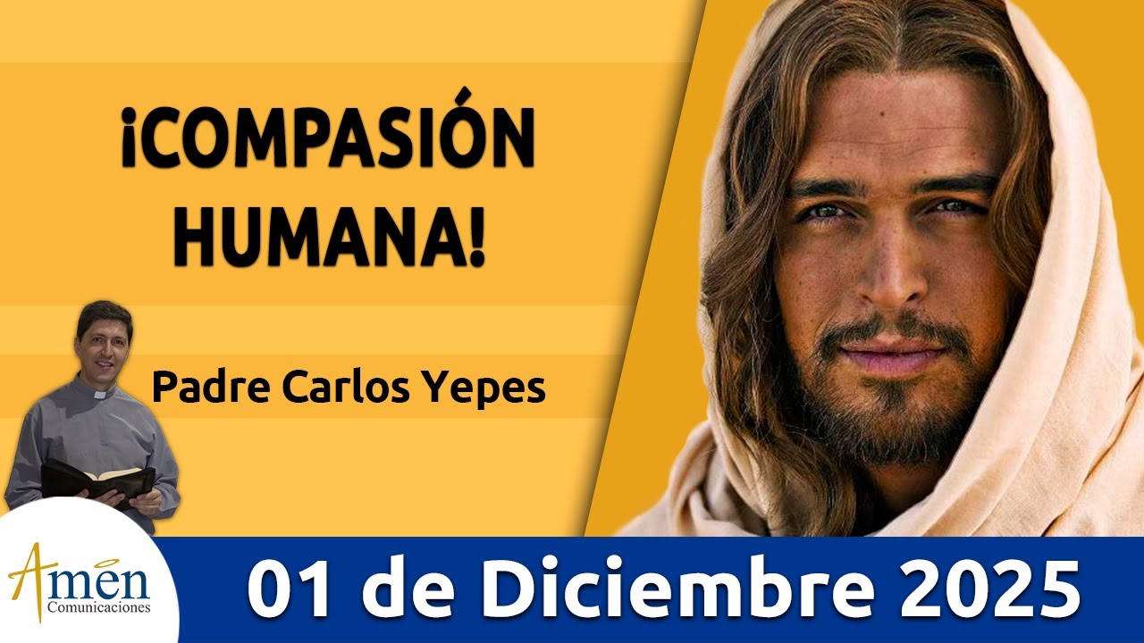 Evangelio De Hoy Lunes 01 Diciembre 2025 #PadreCarlosYepes l Mateo 8,5-11 | La fe es recompensada
