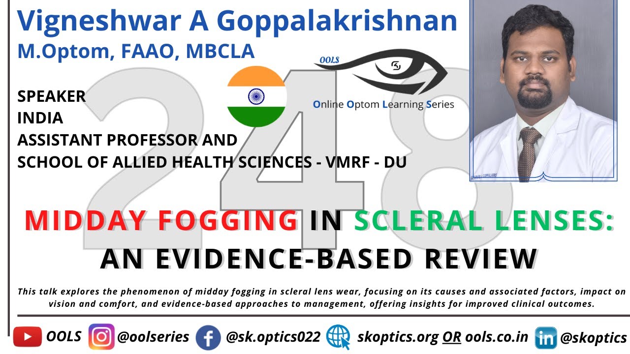 Midday Fogging in #ScleralLenses: An Evidence - Based Review | OOLS | Vigneshwar A Goppalakrishnan
