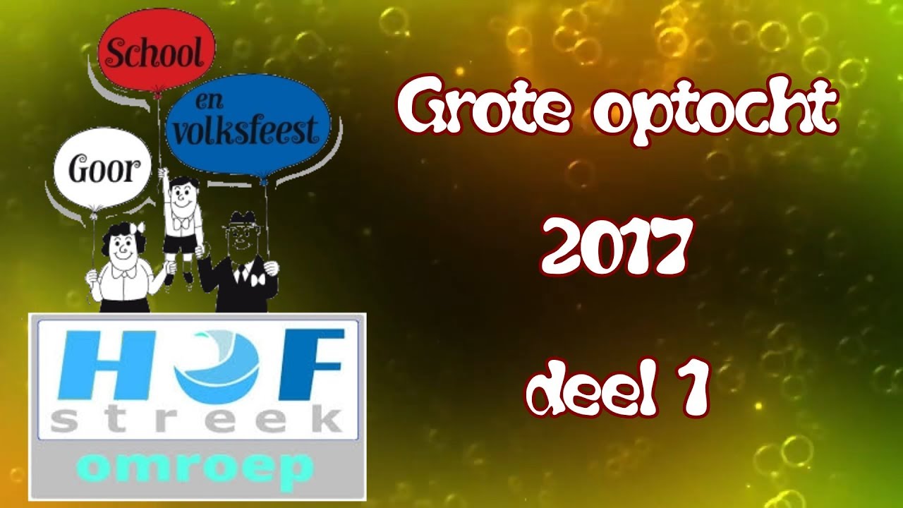 Allegorische Optocht 2017 in Goor