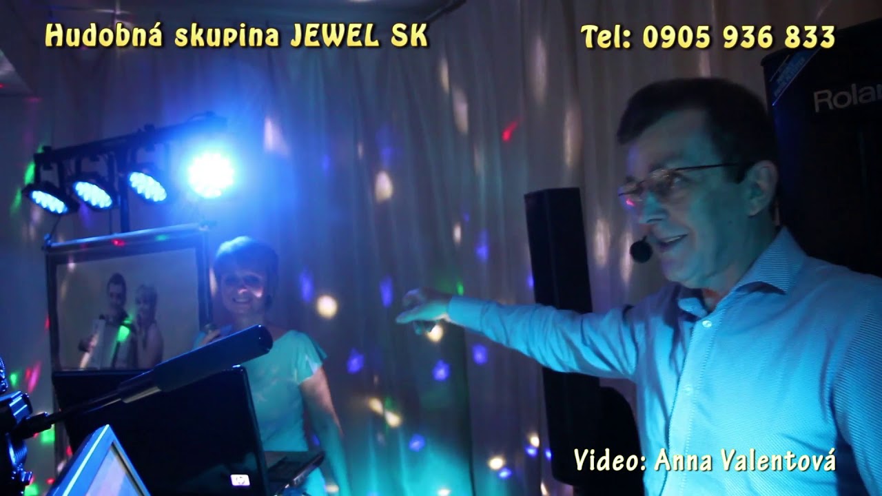Hudobná skupina JEWEL SK - Kade chodím, tade pijem, nebojím sa že zahyniem