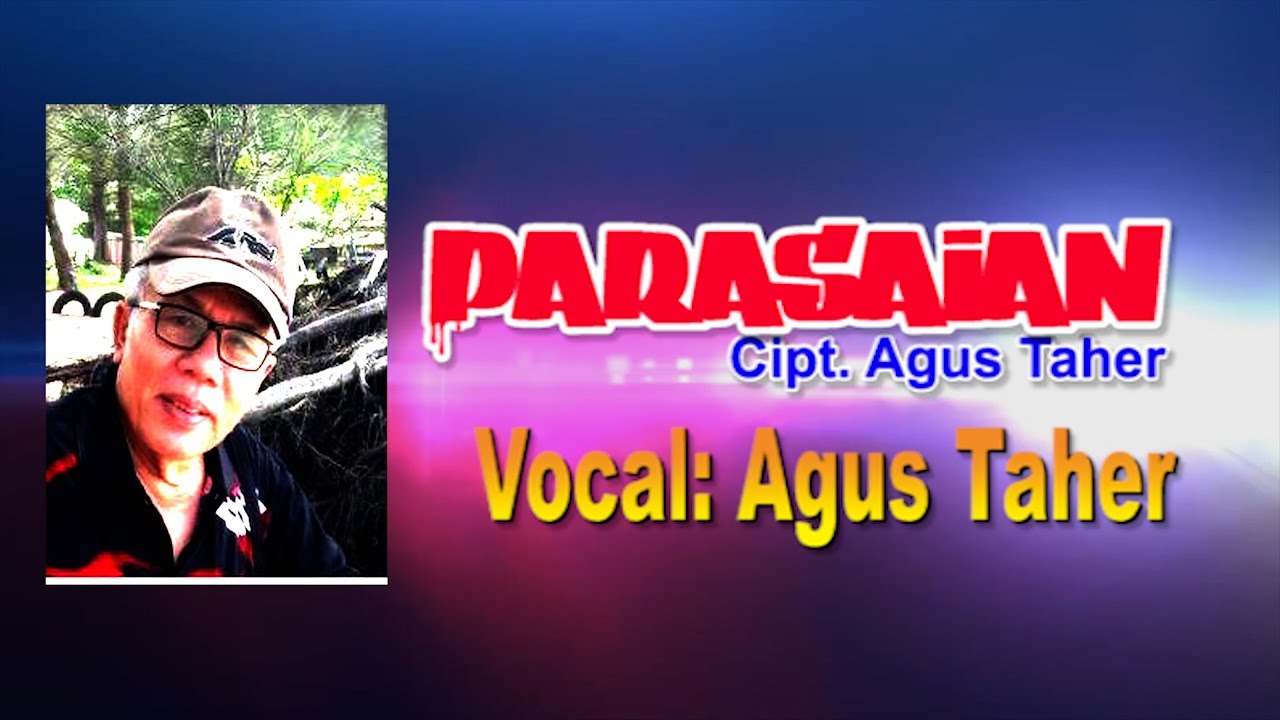 PARASAIAN || Agus Taher || Karya  AGUS TAHER
