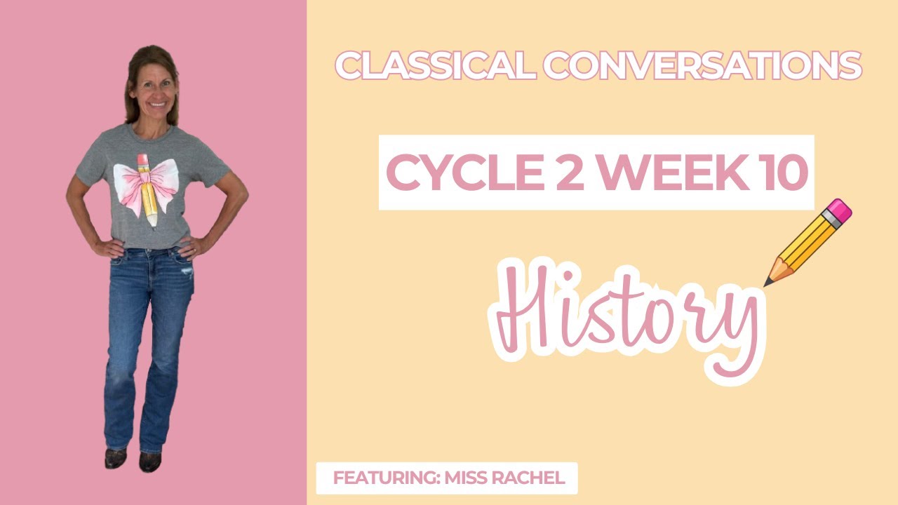 Miss Rachel's CC Cycle 2 Week 10 - History