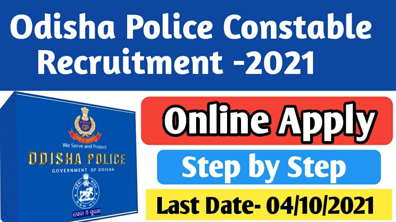 Odisha Police Constable Recruitment 2021 Online Apply | Step by Step Procedure |