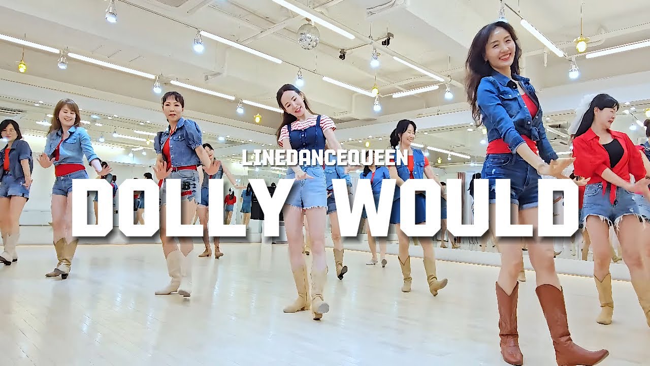 Dolly Would Line Dance l Beginner l 돌리 우드 라인댄스 l Linedancequeen l Junghye Yoon