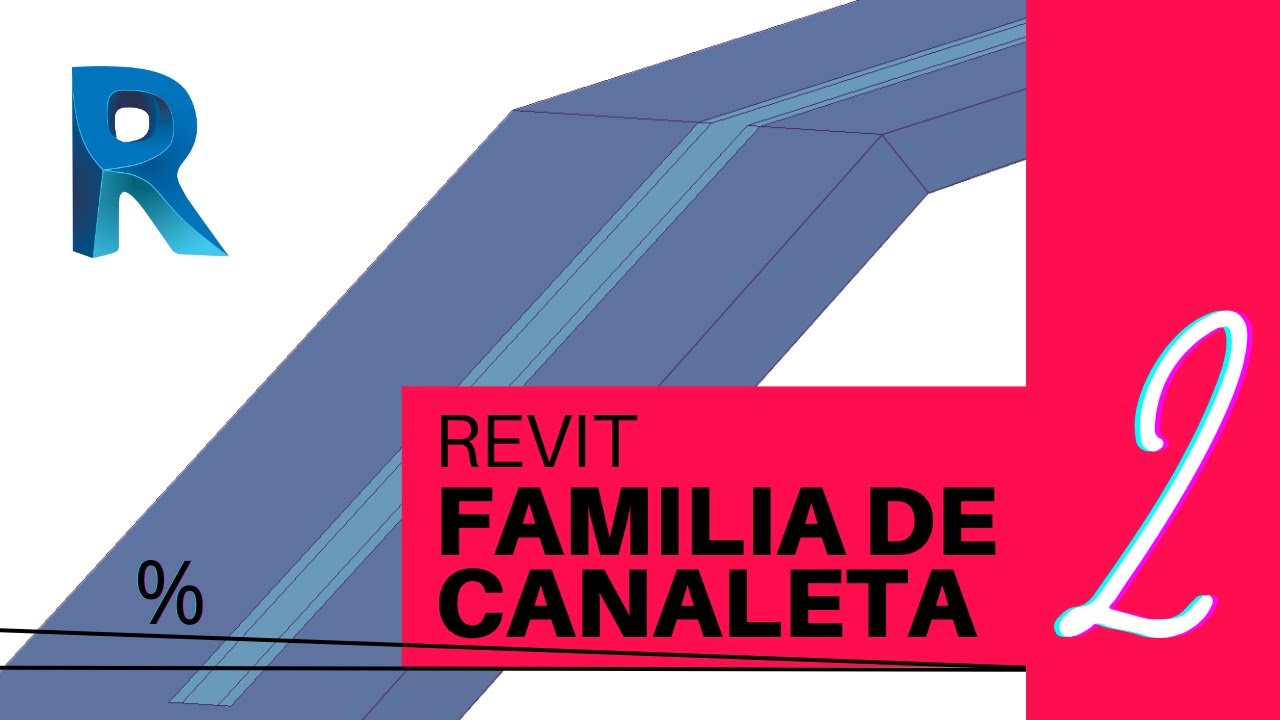REVIT CANALETA CON PENDIENTE INTERNA. Tutorial de familia de canaleta parte 2.