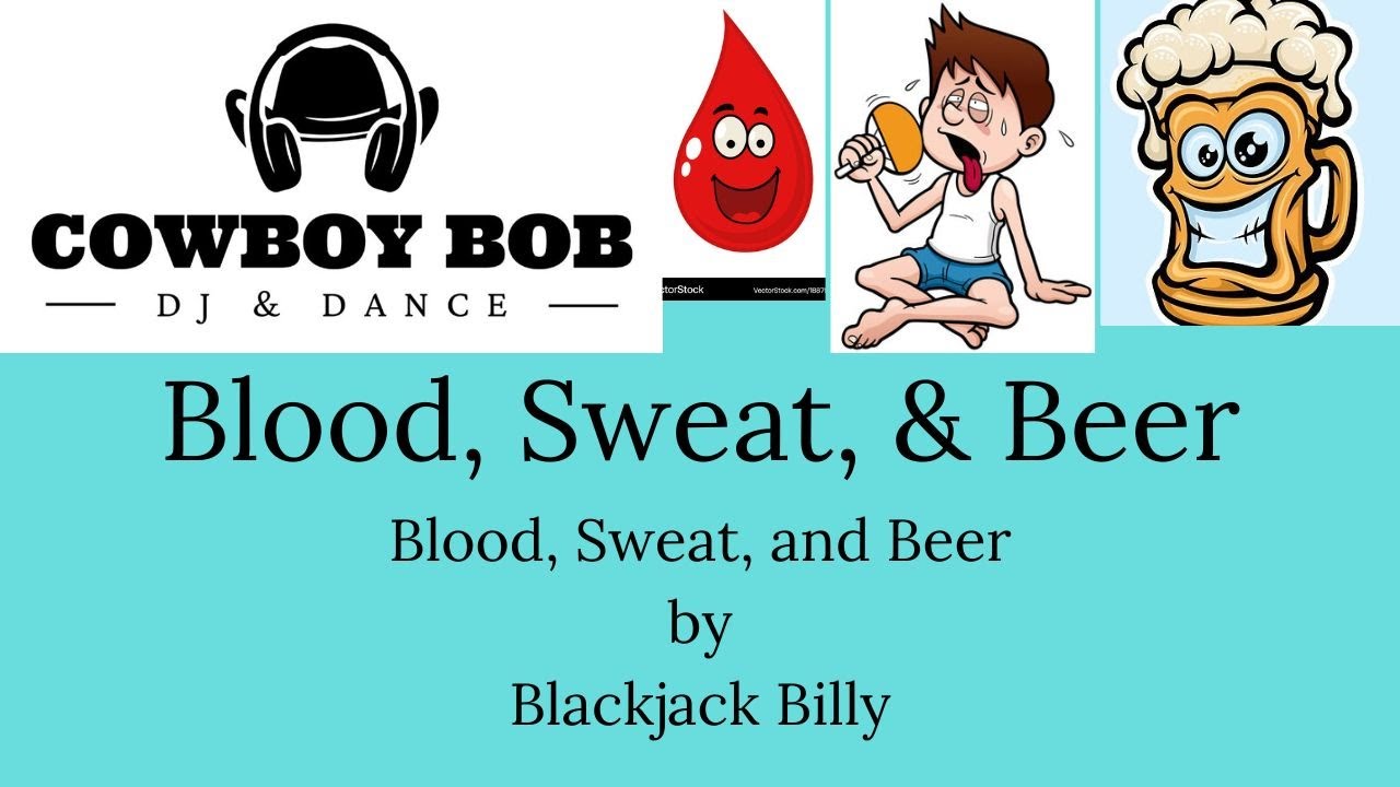 Line Dance Teach Series 10:  Blood, Sweat and Beer!!!