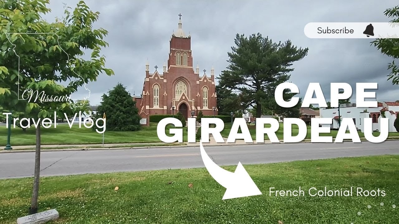Exploring Cape Girardeau
